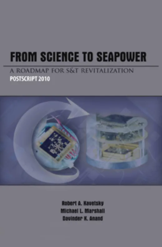 From Science to Seapower: A Roadmap for S&T Revitalization (Postscript 2010) cover